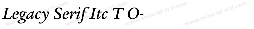 Legacy Serif Itc T O字体转换